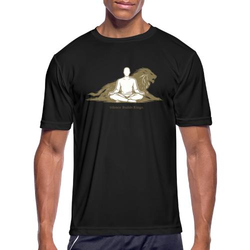 Silence Builds Kings Meditation Lion - Men's Moisture Wicking Performance T-Shirt