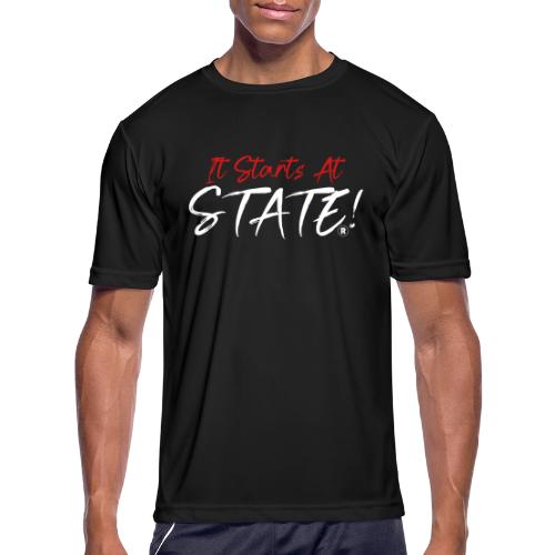 It Starts At STATE! -Red & White Script - Men's Moisture Wicking Performance T-Shirt