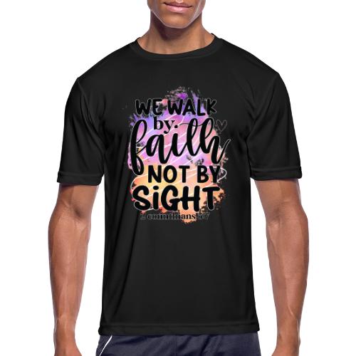 Harmony Collection - We Walk by Faith not by Sight - Men's Moisture Wicking Performance T-Shirt