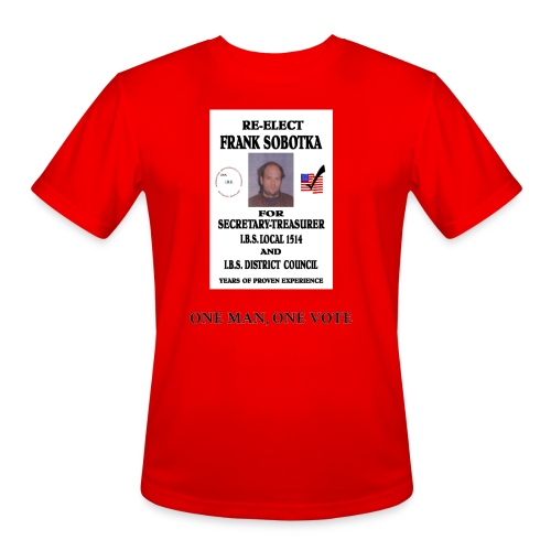 One Man One Vote - Men's Moisture Wicking Performance T-Shirt