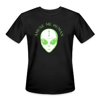 Amuse Me Human (with Space Alien Face) - Men's Moisture Wicking Performance T-Shirt - black - Front - Jackson (183cm)