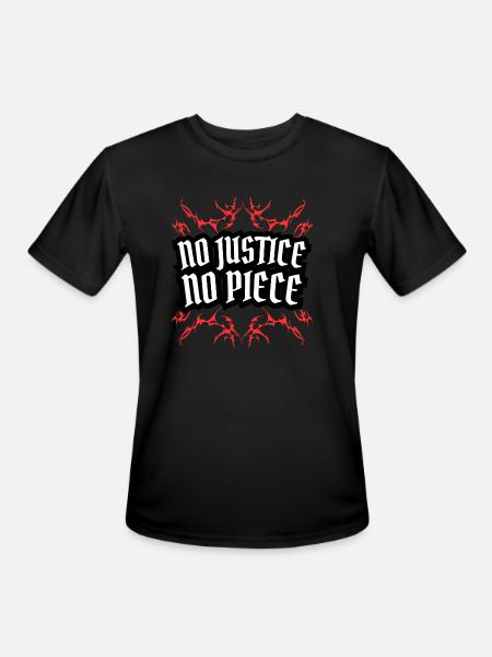 No justice no piece - Men's Moisture Wicking Performance T-Shirt - black