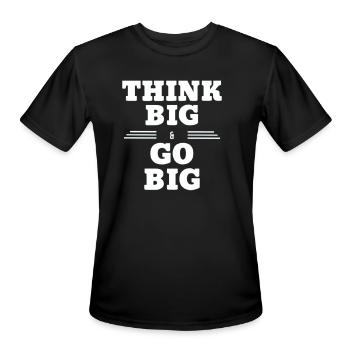 THINK BIG AND GO BIG - Men's Moisture Wicking Performance T-Shirt - black - Front - Jackson (183cm)