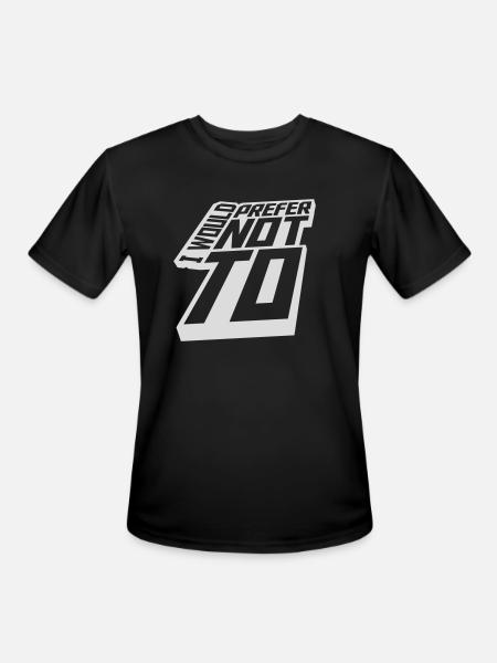 I prefer not to - Men's Moisture Wicking Performance T-Shirt - black