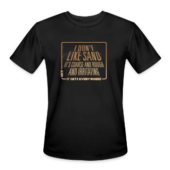 Bad Sand Feels - Men's Moisture Wicking Performance T-Shirt - black - Front - Jackson (183cm)
