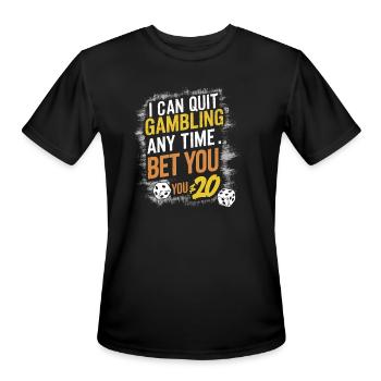I Can Quit Gambling Any Time I Want - Men's Moisture Wicking Performance T-Shirt - black - Front - Jackson (183cm)