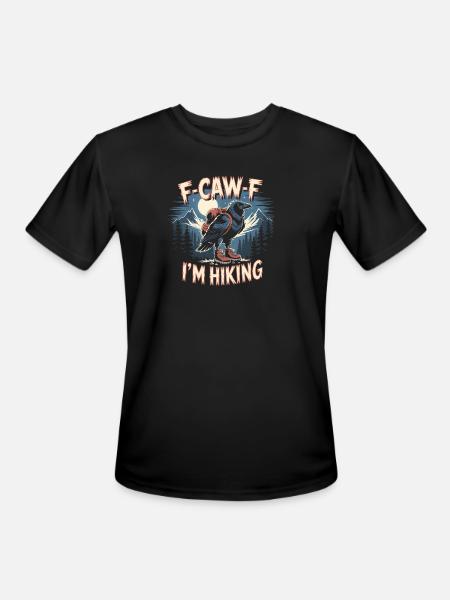 F-Caw-F I'm Hiking Crow - Men's Moisture Wicking Performance T-Shirt - black