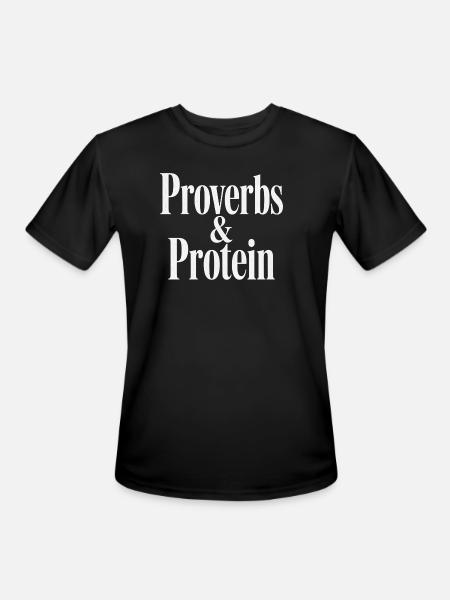 Proverbs & Protein - Men's Moisture Wicking Performance T-Shirt - black