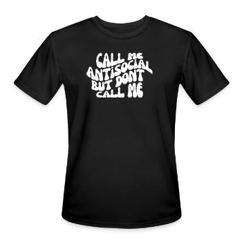 Anti Social Call Me Graffiti - Men's Moisture Wicking Performance T-Shirt - black - Front - Jackson (183cm)