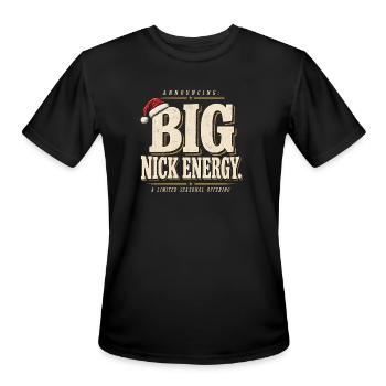 Big Nick Energy Funny Christmas Vintage Typography - Men's Moisture Wicking Performance T-Shirt - black - Front - Jackson (183cm)