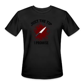Just The Tip I Promise - Men's Moisture Wicking Performance T-Shirt - black - Front - Jackson (183cm)