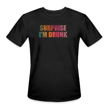 Surprise I'm drunk - Men's Moisture Wicking Performance T-Shirt - black - Front - Jackson (183cm)