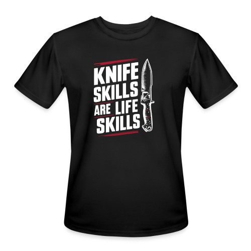 Knife skills are life skills - Men's Moisture Wicking Performance T-Shirt