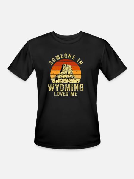 Someone In Wyoming Loves Me - Men's Moisture Wicking Performance T-Shirt - black