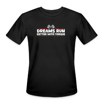 Dreams Run Better With Torque - Men's Moisture Wicking Performance T-Shirt - black - Front - Jackson (183cm)