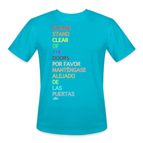 Please Stand Clear (Monorail) - Men's Moisture Wicking Performance T-Shirt