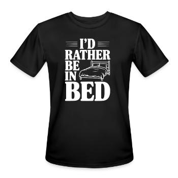 I'd Rather Be In Bed - Men's Moisture Wicking Performance T-Shirt - black - Front - Jackson (183cm)