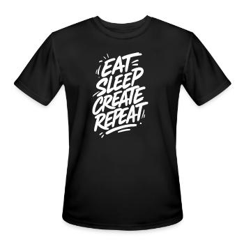 Eat Sleep Create Repeat - Creative Life Mantra - Men's Moisture Wicking Performance T-Shirt - black - Front - Jackson (183cm)