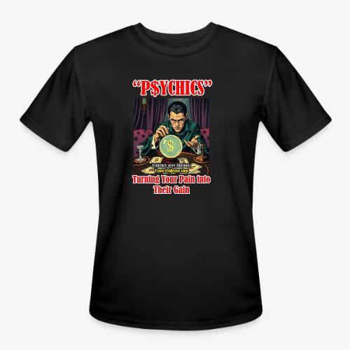 P$YCHICS - Men's Moisture Wicking Performance T-Shirt