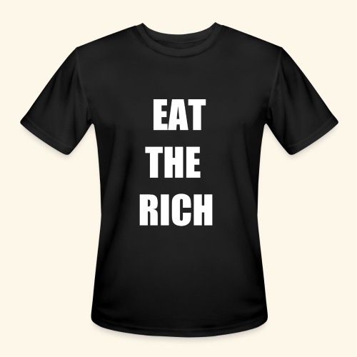 eat the rich wht - Men's Moisture Wicking Performance T-Shirt