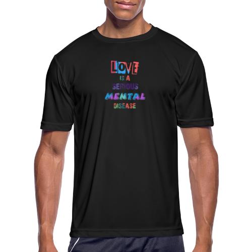love kills - Men's Moisture Wicking Performance T-Shirt