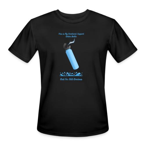 Emotional Support Water Bottle T-Shirt | Still Anx - Men's Moisture Wicking Performance T-Shirt