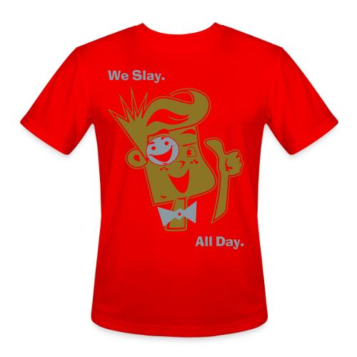 We Slay All Day Shiny Shirt Metallic Silver & Gold - Men's Moisture Wicking Performance T-Shirt