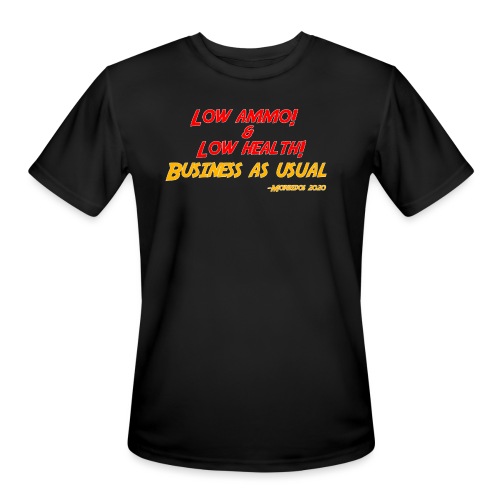 Low ammo & Low health + Logo - Men's Moisture Wicking Performance T-Shirt