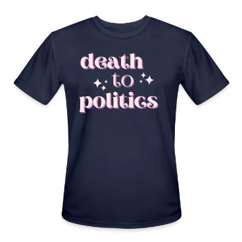Death To Politics Anti Government - Men's Moisture Wicking Performance T-Shirt - navy - Front - Jackson (183cm)