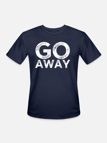 Go Away - Men's Moisture Wicking Performance T-Shirt - navy