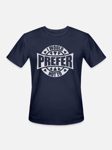 I prefer not to - Men's Moisture Wicking Performance T-Shirt - navy