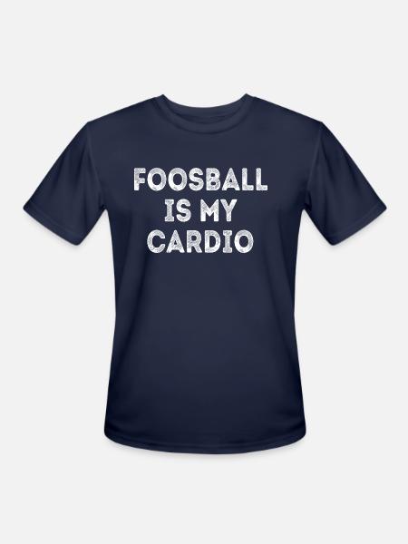 Foosball Is My Cardio - Men's Moisture Wicking Performance T-Shirt - navy