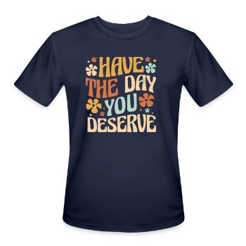 Deserved Day Mantra - Men's Moisture Wicking Performance T-Shirt - navy - Front - Jackson (183cm)