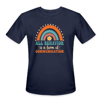 All Behavior Is A Form Of Communication - Men's Moisture Wicking Performance T-Shirt - navy - Front - Jackson (183cm)