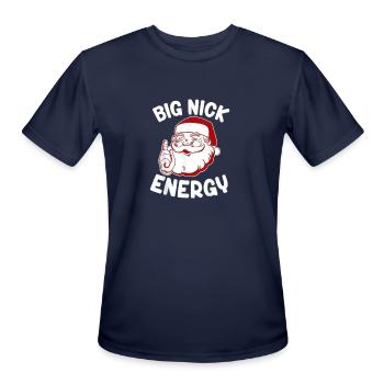 Big Nick Energy Santa Naughty Adult Humor Funny - Men's Moisture Wicking Performance T-Shirt - navy - Front - Jackson (183cm)