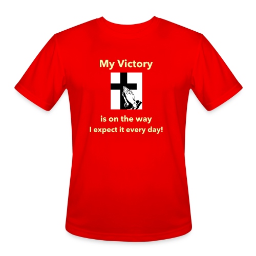 My Victory is on the way... - Men's Moisture Wicking Performance T-Shirt
