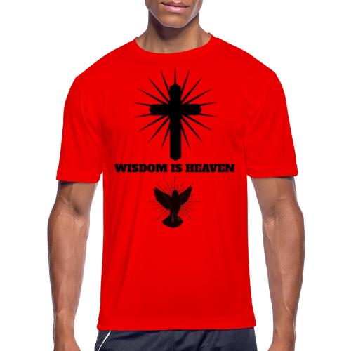 Wisdom Is Heaven - Men's Moisture Wicking Performance T-Shirt