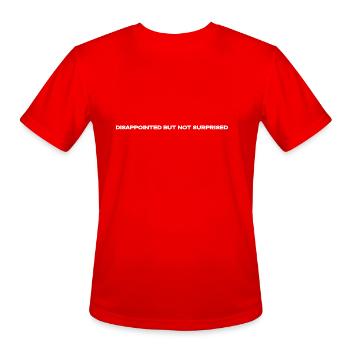 Disappointed but not Surprised - Men's Moisture Wicking Performance T-Shirt - red - Front - Jackson (183cm)