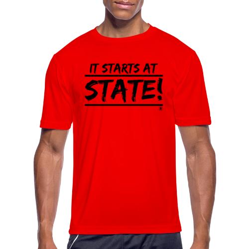 It Starts at STATE! - Black Brush - Double Bar - Men's Moisture Wicking Performance T-Shirt