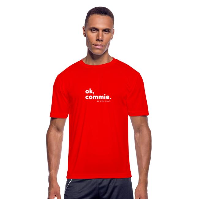 Ok, Commie (White Lettering)