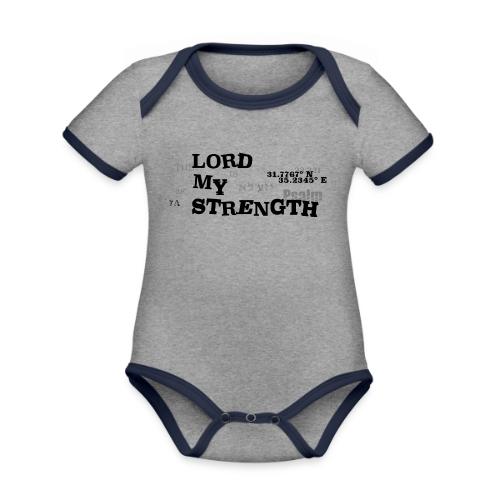 Psalm 28:7 - The Lord is My strength Eng/Hebrew - Organic Contrast SS Baby Bodysuit