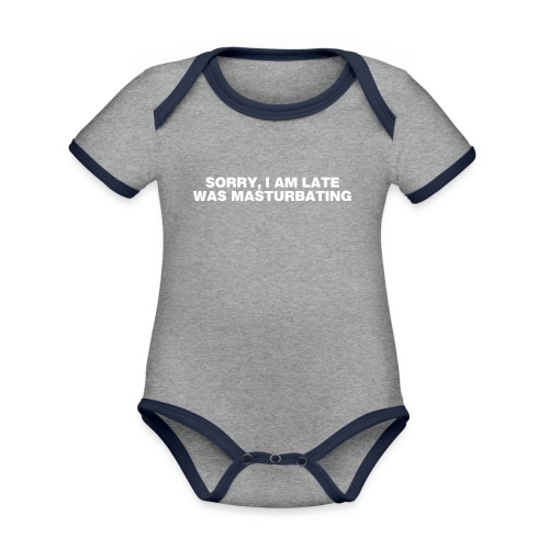 Sorry I am late - Organic Contrast Short Sleeve Baby Bodysuit