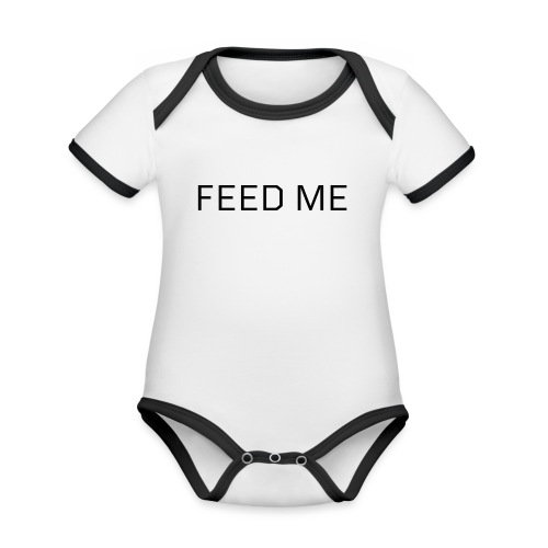 Feed Me - Organic Contrast SS Baby Bodysuit