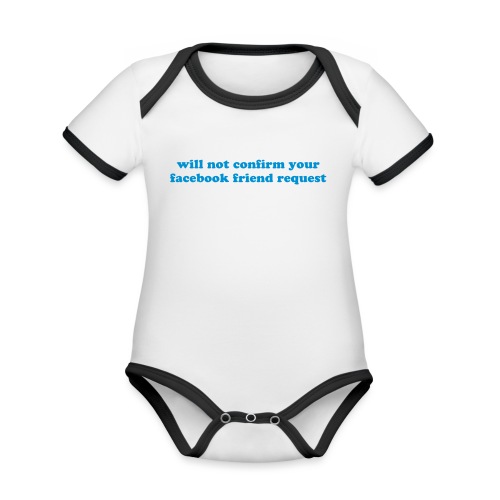 WILL NOT CONFIRM YOUR FACEBOOK REQUEST - Organic Contrast Short Sleeve Baby Bodysuit