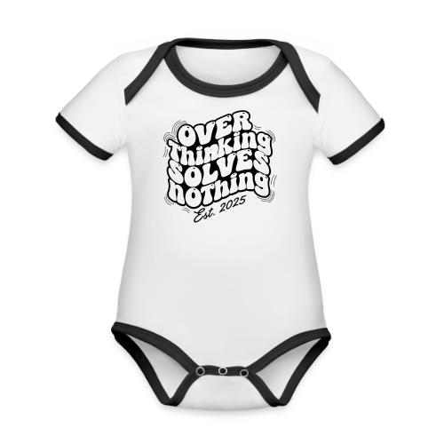 Overthinking Solves Nothing - Organic Contrast SS Baby Bodysuit