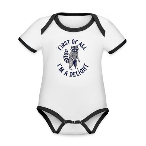 Funny Raccoon Tee – First Of All I'm A Delight - Organic Contrast SS Baby Bodysuit