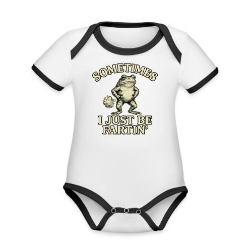 Sometimes I Just Be Fartin Funny Frog Shirt - Organic Contrast SS Baby Bodysuit