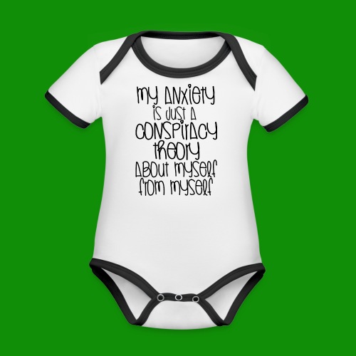 Anxiety Conspiracy Theory - Organic Contrast Short Sleeve Baby Bodysuit