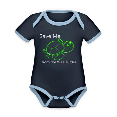 Save Me from the Wee Turtles (white text) - Organic Contrast SS Baby Bodysuit