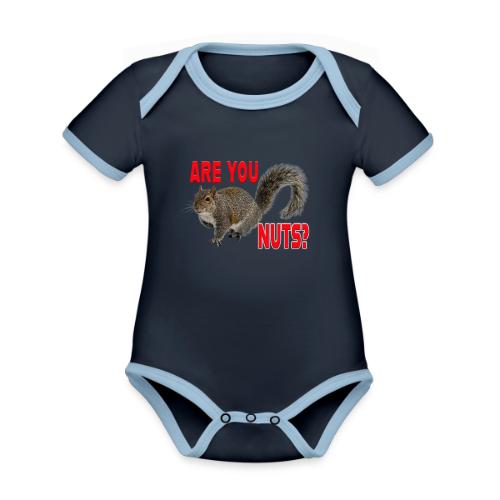 Are You Nuts? - Organic Contrast SS Baby Bodysuit